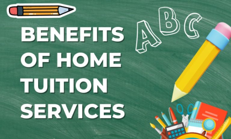 Unleashing Potential: Home Tuition Benefits That Transform Learning